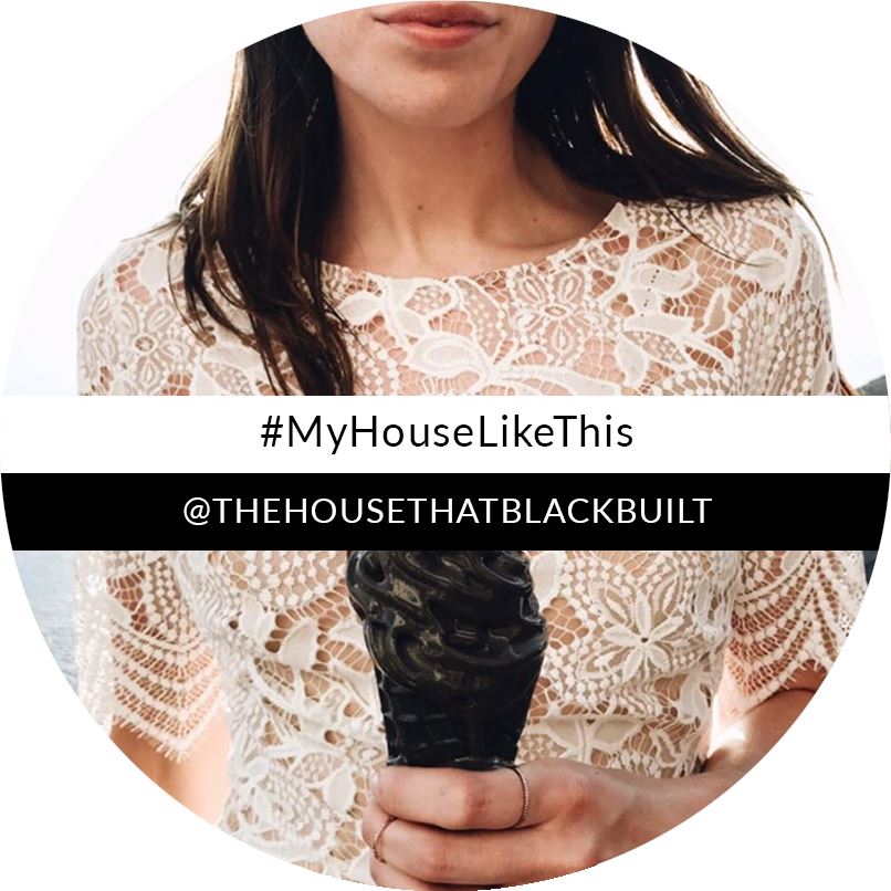 #MyHouseLikeThis - 7 - The House That Black Built